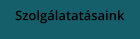 Szolgálatatásaink